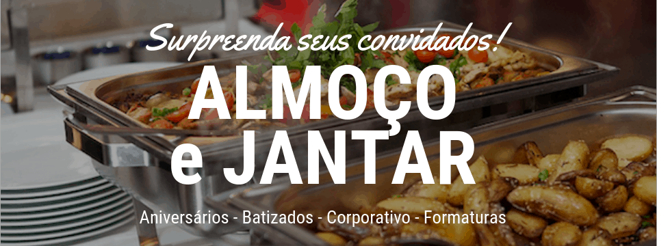 Leia mais sobre o artigo Almoço e Jantar