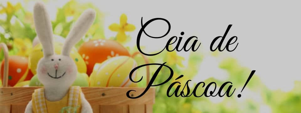Leia mais sobre o artigo Ceia de Páscoa